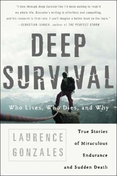 Deep Survival - Qui Vit, Qui Meurt et Pourquoi